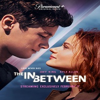 The In Between (2022) Hindi Dubbed Full Movie Online Watch DVD Print Download Free