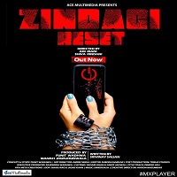 Zindagi Reset (2022) Hindi Season 1 Complete