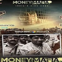 Money Mafia (2021) Hindi Season 1 Complete