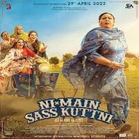 Ni Main Sass Kuttni (2022) Punjabi Full Movie Online Watch DVD Print Download Free
