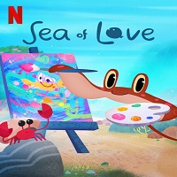 Sea of Love (2022) Hindi Dubbed Season 1 Complete