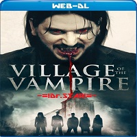 Village of the Vampire (2020) Hindi Dubbed