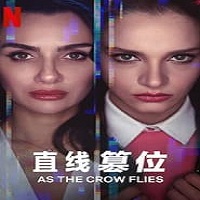 As the Crow Flies (2022) Hindi Dubbed Season 1 Complete