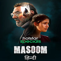 Masoom (2022) Hindi Season 1 Complete