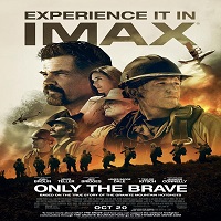 Only the Brave (2017) Hindi Dubbed Full Movie Online Watch DVD Print Download Free