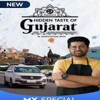 Hidden Taste of Gujarat (2021) Hindi Season 1 Complete