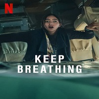 Keep Breathing (2022) Hindi Dubbed Season 1 Complete