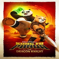 Kung Fu Panda: The Dragon Knight (2022) Hindi Dubbed Season 1 Complete Online Watch DVD Print Download Free