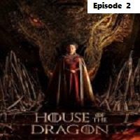 House of the Dragon (2022 EP 2) English Season 1