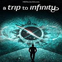 A Trip to Infinity (2022) Hindi Dubbed