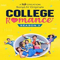 College Romance (2022) Hindi Season 3 Complete Online Watch DVD Print Download Free