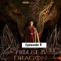 House of the Dragon (2022 EP 5) English Season 1