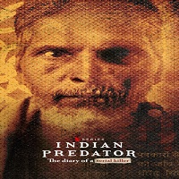 Indian Predator: The Diary of a Serial Killer (2022) Hindi Season 1 Complete Online Watch DVD Print Download Free