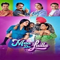 Maa Da Ladla (2022) Punjabi Full Movie Online Watch DVD Print Download Free