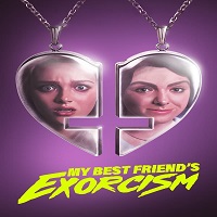 My Best Friends Exorcism (2022) Hindi Dubbed