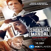 Shiksha Mandal (2022) Hindi Season 1 Complete Online Watch DVD Print Download Free