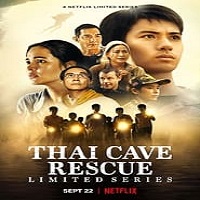 Thai Cave Rescue (2022) Hindi Dubbed Season 1 Complete