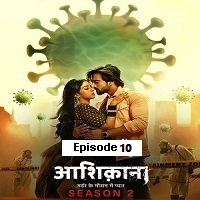 Aashiqana (2022 EP 10) Hindi Season 2