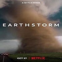 Earthstorm (2022) Hindi Dubbed Season 1 Complete