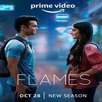 Flames (2022) Hindi Season 3 Complete