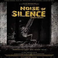 Noise of Silence (2021) Hindi