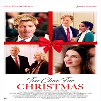 Too Close For Christmas (2020) Hindi Dubbed