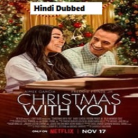 Christmas With You (2022) Hindi Dubbed Full Movie Online Watch DVD Print Download Free