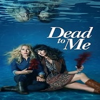 Dead to Me (2022) Hindi Dubbed Season 3 Complete Online Watch DVD Print Download Free