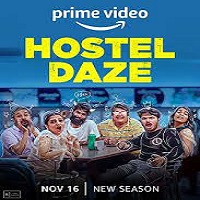 Hostel Daze (2022) Hindi Season 3 Complete Online Watch DVD Print Download Free