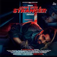 Living With A Stranger (2021) Punjabi