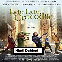 Lyle, Lyle, Crocodile (2022) Hindi Dubbed