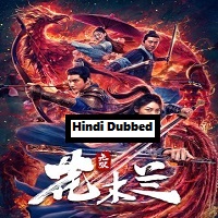 Matchless Mulan (2020) Hindi Dubbed