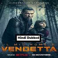 My Name Is Vendetta (2022) Hindi Dubbed