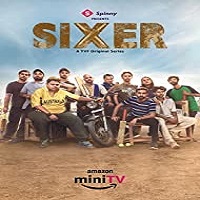 Sixer (2022) Hindi Season 1 Complete Online Watch DVD Print Download Free