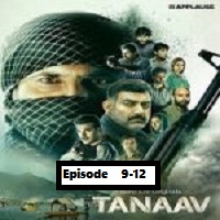 Tanaav (2022 EP 9 to 12) Hindi Season 1 Complete Online Watch DVD Print Download Free