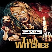 Two Witches (2022) Unoffcial Hindi Dubbed