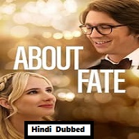 About Fate (2022) Hindi Dubbed Full Movie Online Watch DVD Print Download Free