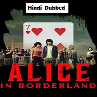 Alice in Borderland (2022) Hindi Dubbed Season 2 Complete