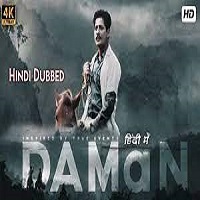Daman (2022) Unofficial Hindi Dubbed