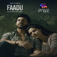 Faadu A Love Story (2022) Hindi Season 1 Complete