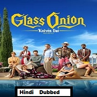 Glass Onion: A Knives Out Mystery (2022) Hindi Dubbed