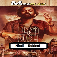 Head Bush: Vol 1 (2022) Unofficial Hindi Dubbed Full Movie Online Watch DVD Print Download Free