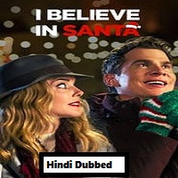 I Believe in Santa (2022) Hindi Dubbed