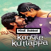 Koogle Kuttappa (2022) Hindi Dubbed