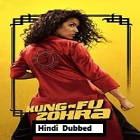 Kung-Fu Zohra (2022) Hindi Dubbed