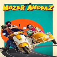 Nazar Andaaz (2022) Hindi
