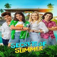Secrets of Summer (2022) Hindi Dubbed Season 2 Complete