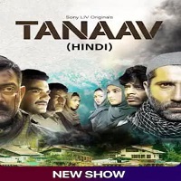 Tanaav (2022) Hindi Season 1 Complete Online Watch DVD Print Download Free