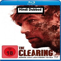 The Clearing (2020) Hindi Dubbed