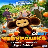 Cheburashka (2022) Unofficial Hindi Dubbed